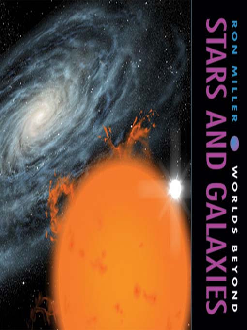 Title details for Stars and Galaxies by Ron Miller - Available